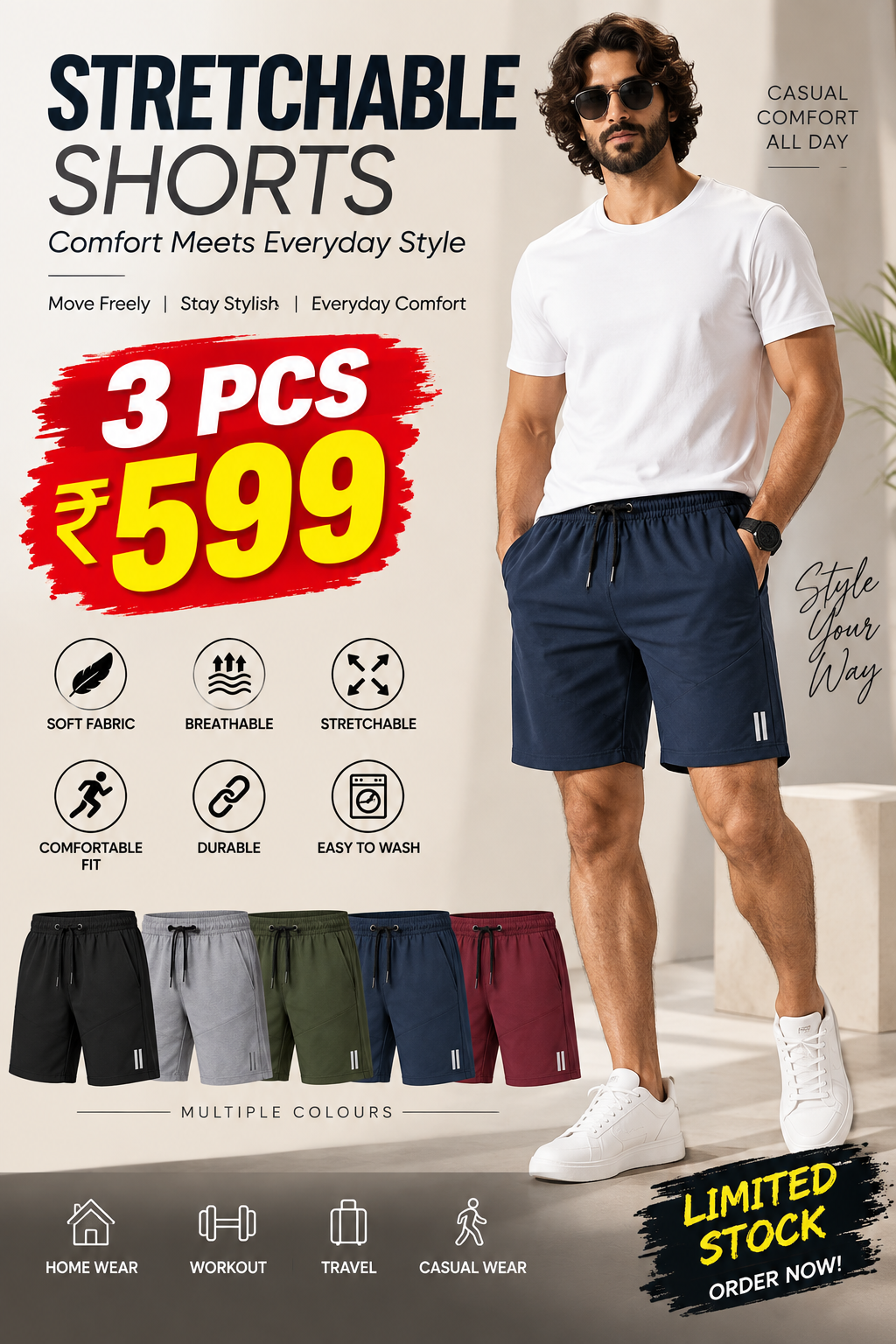 3 PCS STRETCHABLE SHORTS