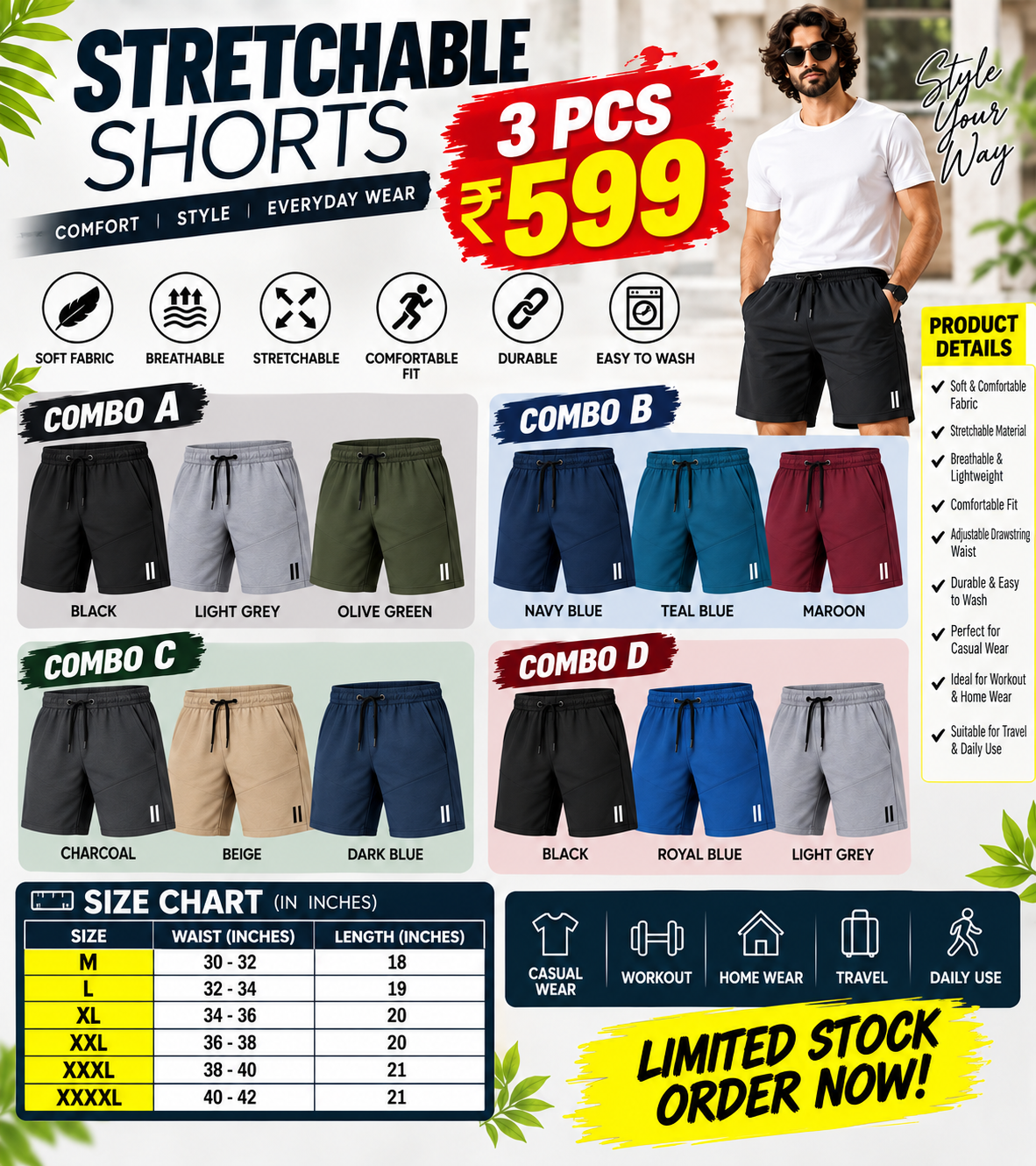 3 PCS STRETCHABLE SHORTS